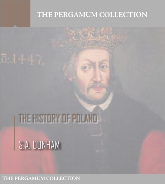 E-kniha History of Poland S.A. Dunham