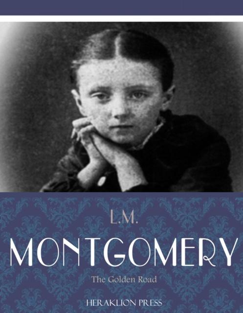 E-kniha Golden Road L.M. Montgomery