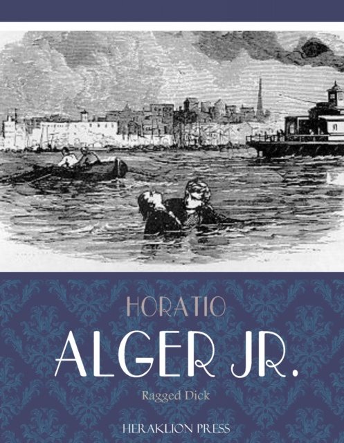 E-knjiga Ragged Dick Horatio Alger Jr.