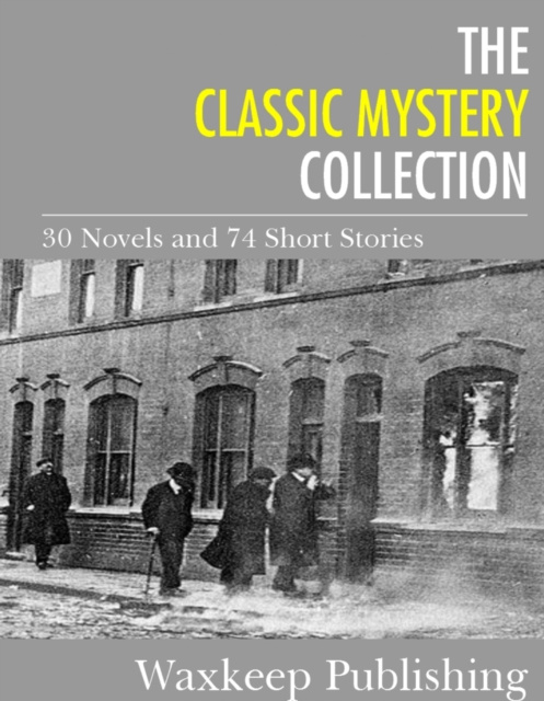 E-knjiga Classic Mystery Collection Various Authors