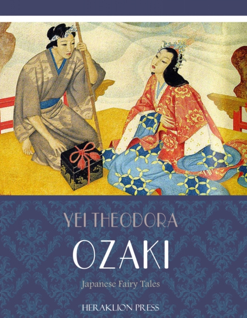 E-kniha Japanese Fairy Tales Yei Theodora Ozaki