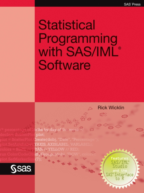 E-book Statistical Programming with SAS/IML Software Rick Wicklin