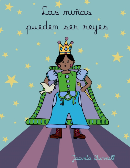 E-kniha Las Ninas Pueden Ser Reyes Jacinta Bunnell