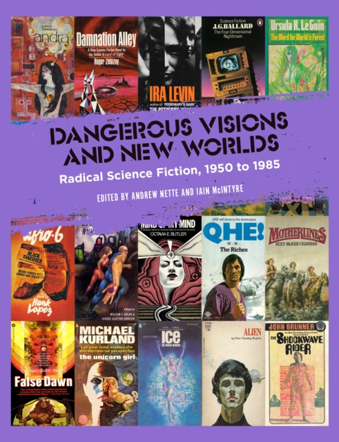 E-book Dangerous Visions and New Worlds Andrew Nette