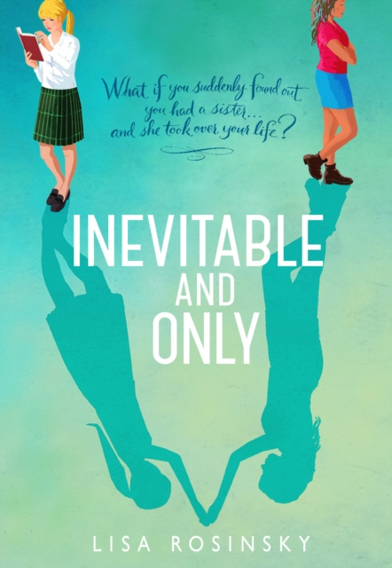 E-Book Inevitable and Only Lisa Rosinsky