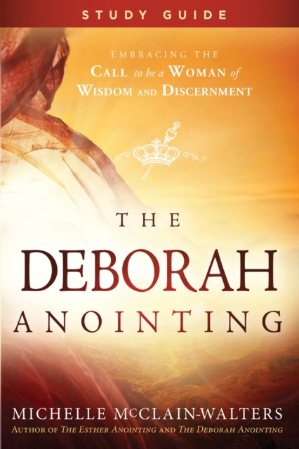 E-kniha Deborah Anointing Study Guide Michelle McClain-Walters