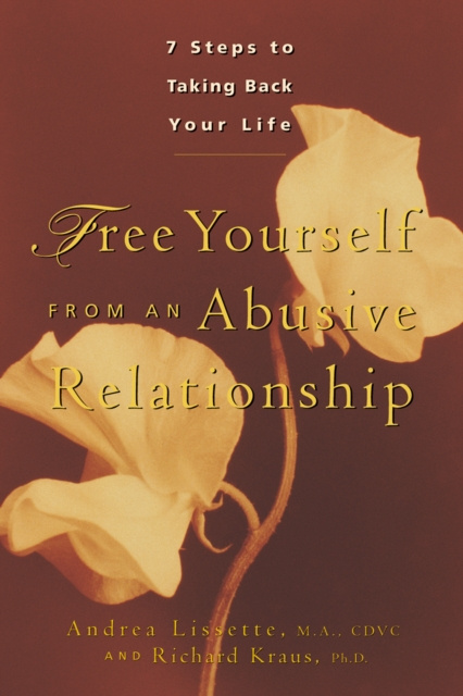 E-knjiga Free Yourself From an Abusive Relationship Andrea Lissette