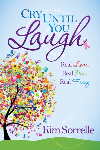 E-Book Cry Until You Laugh Kim Sorrelle