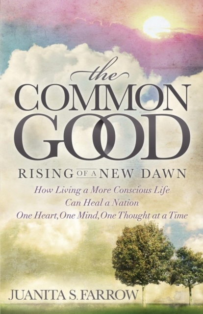 E-knjiga Common Good Juanita S. Farrow