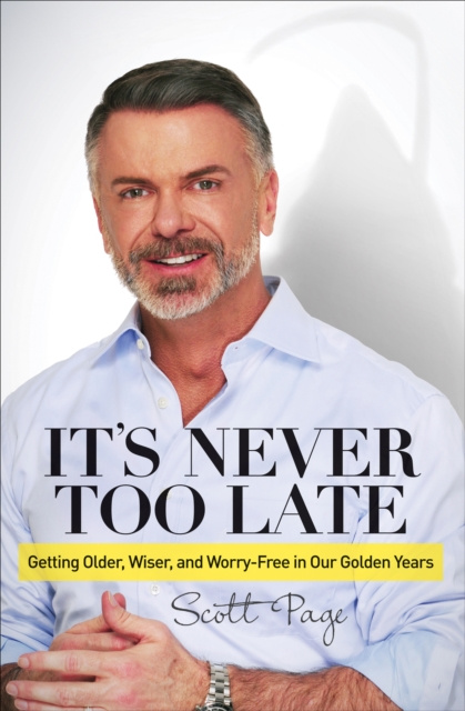 E-book It's Never Too Late Scott Page