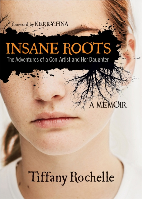 E-book Insane Roots Tiffany Rochelle