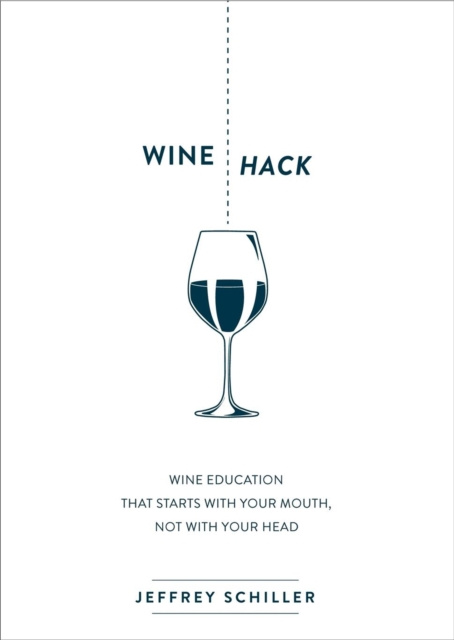 E-knjiga Wine Hack Jeffrey Schiller