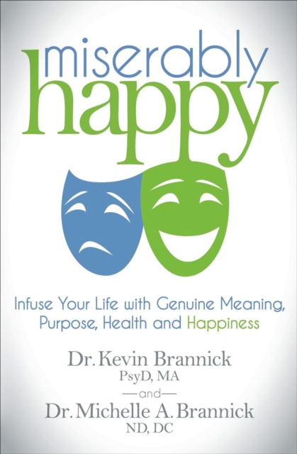 E-knjiga Miserably Happy Kevin Brannick