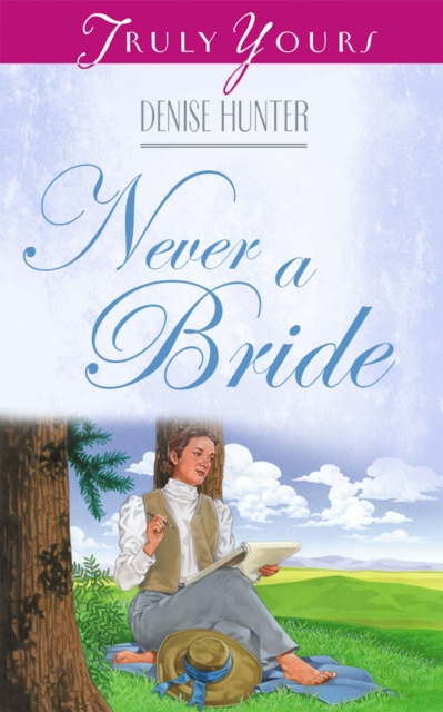 E-knjiga Never A Bride Denise Hunter