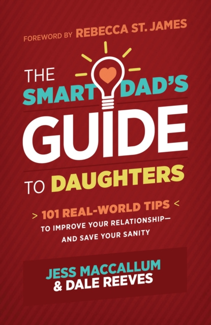 E-knjiga Smart Dad's Guide to Daughters Jess MacCallum