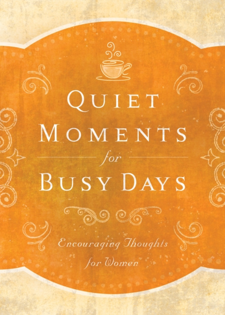 E-kniha Quiet Moments for Busy Days Donna K. Maltese