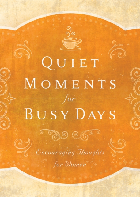 E-knjiga Quiet Moments for Busy Days Donna K. Maltese