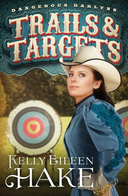 E-knjiga Trails & Targets Kelly Eileen Hake