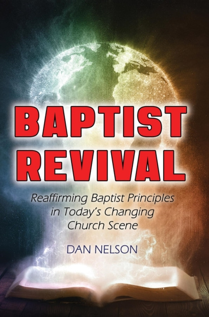 E-book Baptist Revival Dan Nelson