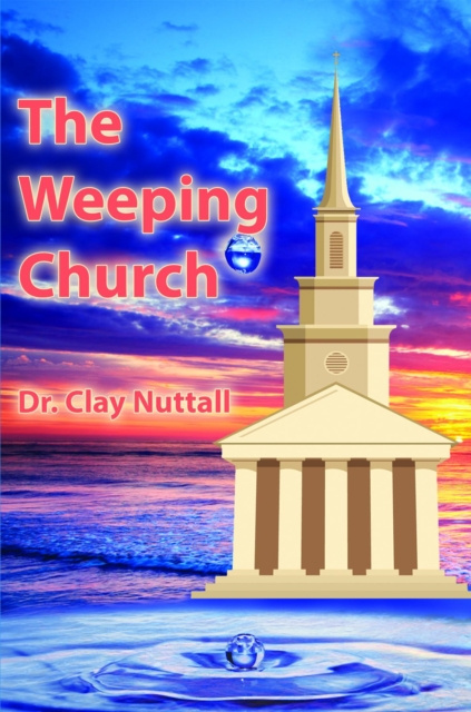 E-knjiga Weeping Church Clay Nuttall
