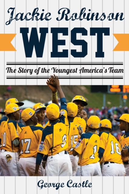 E-book Jackie Robinson West George Castle