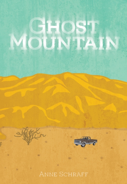 E-knjiga Ghost Mountain Anne Schraff Anne