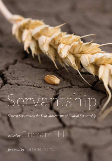 E-book Servantship Graham Joseph Hill