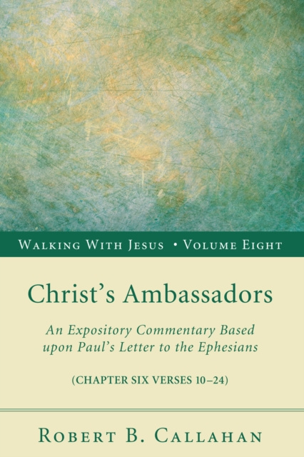 E-book Christ's Ambassadors Robert B. Callahan Sr.