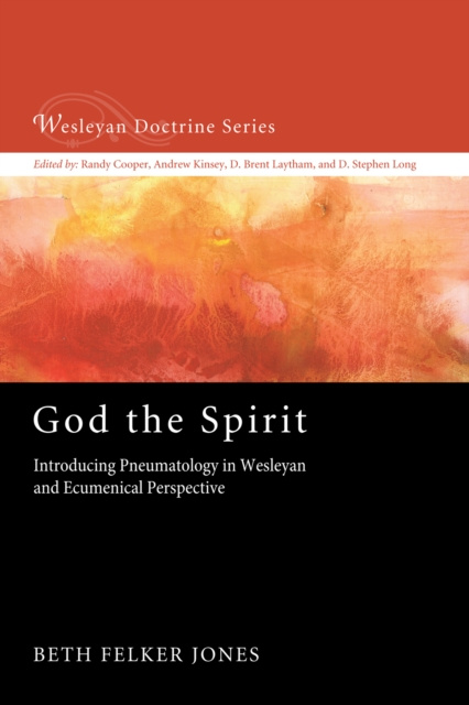 Libro electrónico God the Spirit Beth Felker Jones