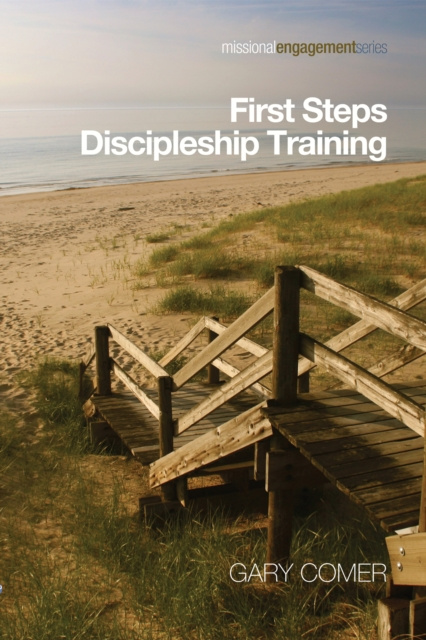 E-knjiga First Steps Discipleship Training Gary Comer