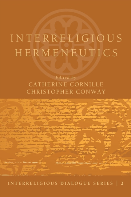 E-Book Interreligious Hermeneutics Catherine Cornille