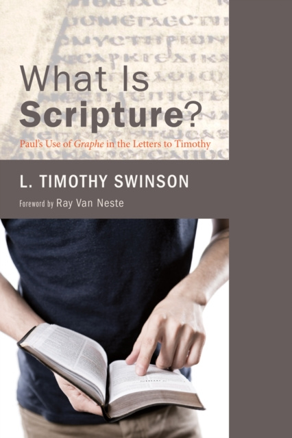 E-knjiga What Is Scripture? L. Timothy Swinson