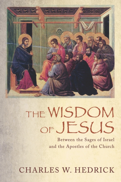 E-book Wisdom of Jesus Charles W. Hedrick