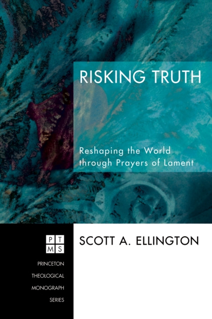 E-knjiga Risking Truth Scott A. Ellington