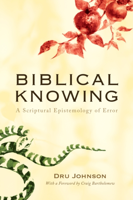 E-book Biblical Knowing Dru Johnson
