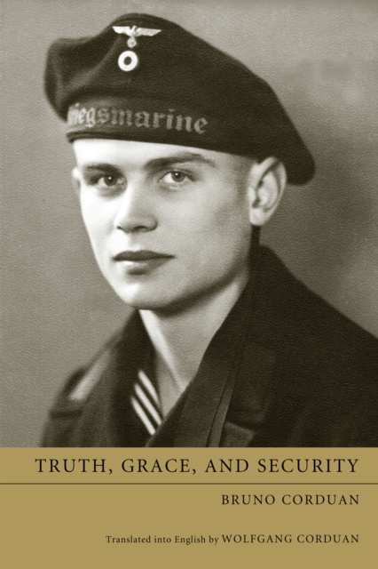 E-knjiga Truth, Grace, and Security Bruno Corduan