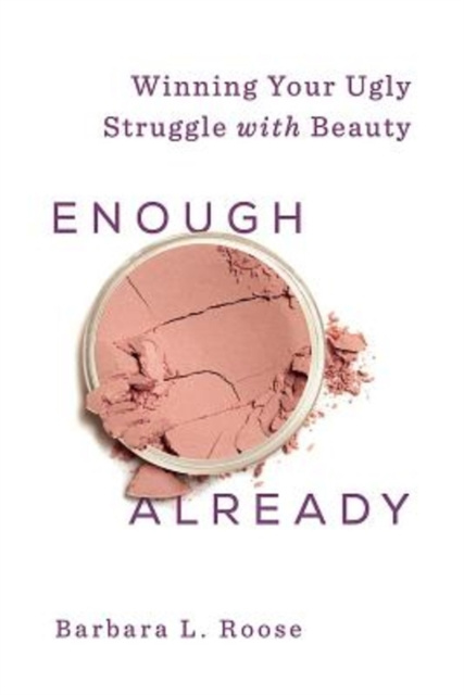 E-Book Enough Already Barb Roose