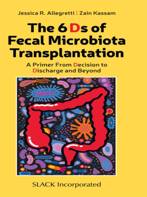 E-kniha 6 Ds of Fecal Microbiota Transplantation Jessica R. Allegretti