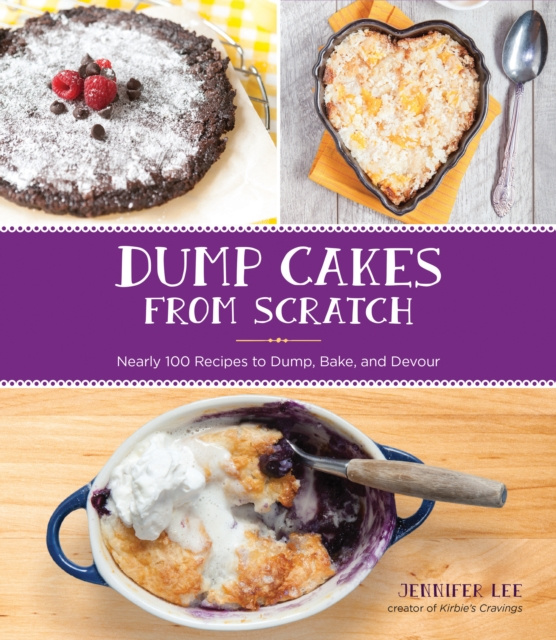 E-kniha Dump Cakes from Scratch Jennifer Lee