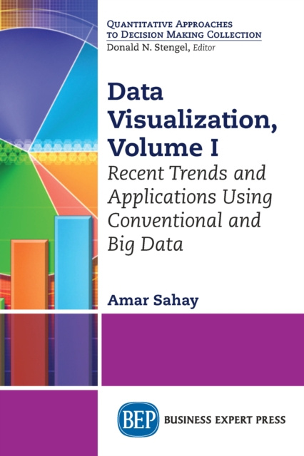 E-knjiga Data Visualization, Volume I Amar Sahay