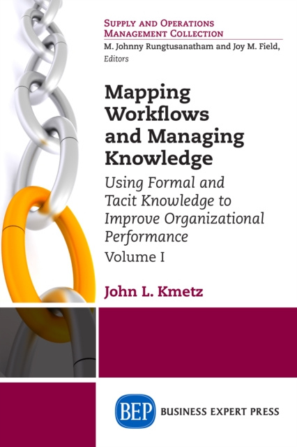 E-knjiga Mapping Workflows and Managing Knowledge John L. Kmetz