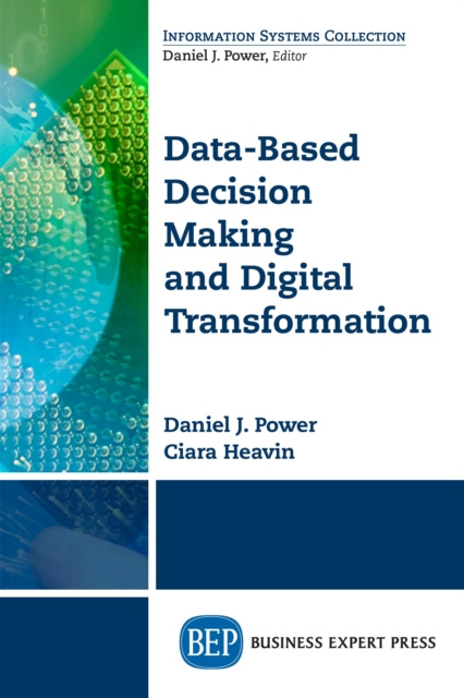 E-book Data-Based Decision Making and Digital Transformation Daniel J. Power