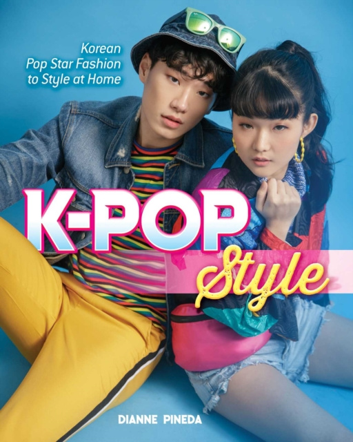 E-kniha K-Pop Style Dianne Pineda-Kim