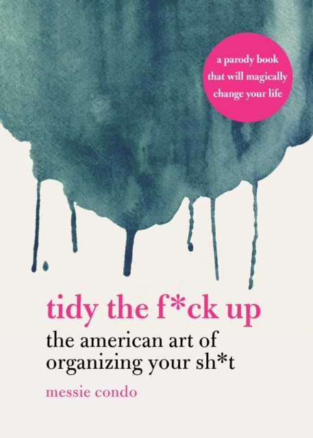 E-book Tidy the F*ck Up Messie Condo