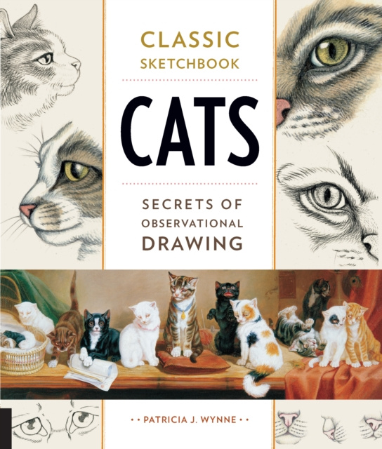 E-kniha Classic Sketchbook: Cats Patricia J. Wynne