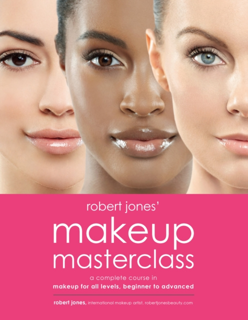 E-book Robert Jones' Makeup Masterclass Robert Jones