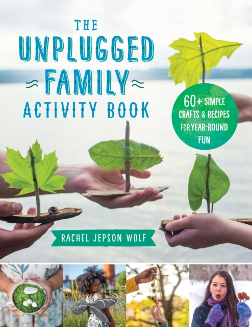 E-book Unplugged Family Activity Book Rachel Jepson Wolf