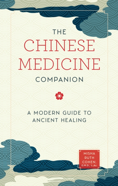 E-kniha Chinese Medicine Companion Misha Ruth Cohen