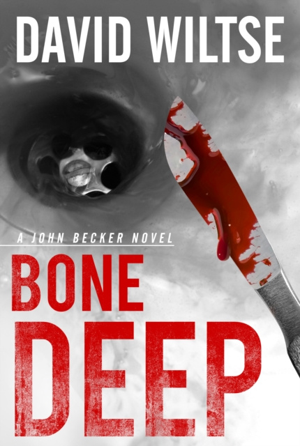 E-knjiga Bone Deep David Wiltse