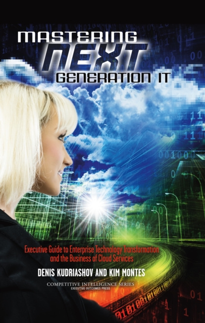 E-Book Mastering Next Generation IT Denis Kudriashov